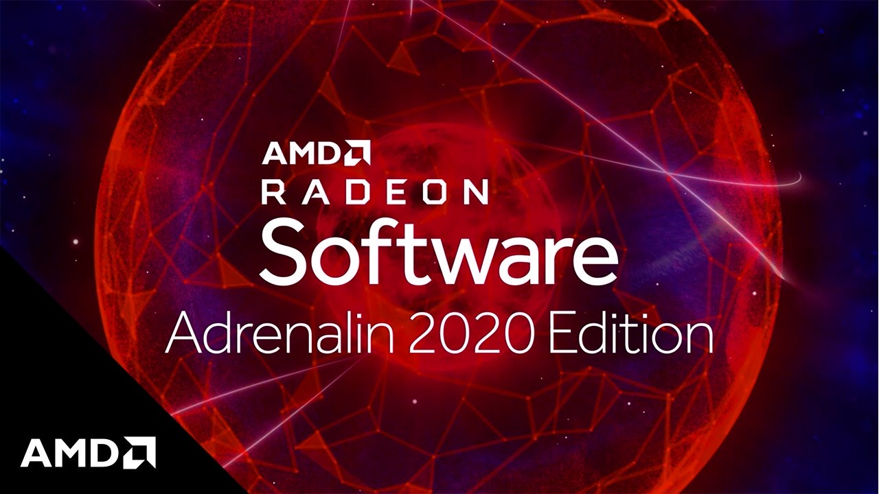 RadeonSoftwareAdrenalin2020版驱动软件提升Radeon显卡体验