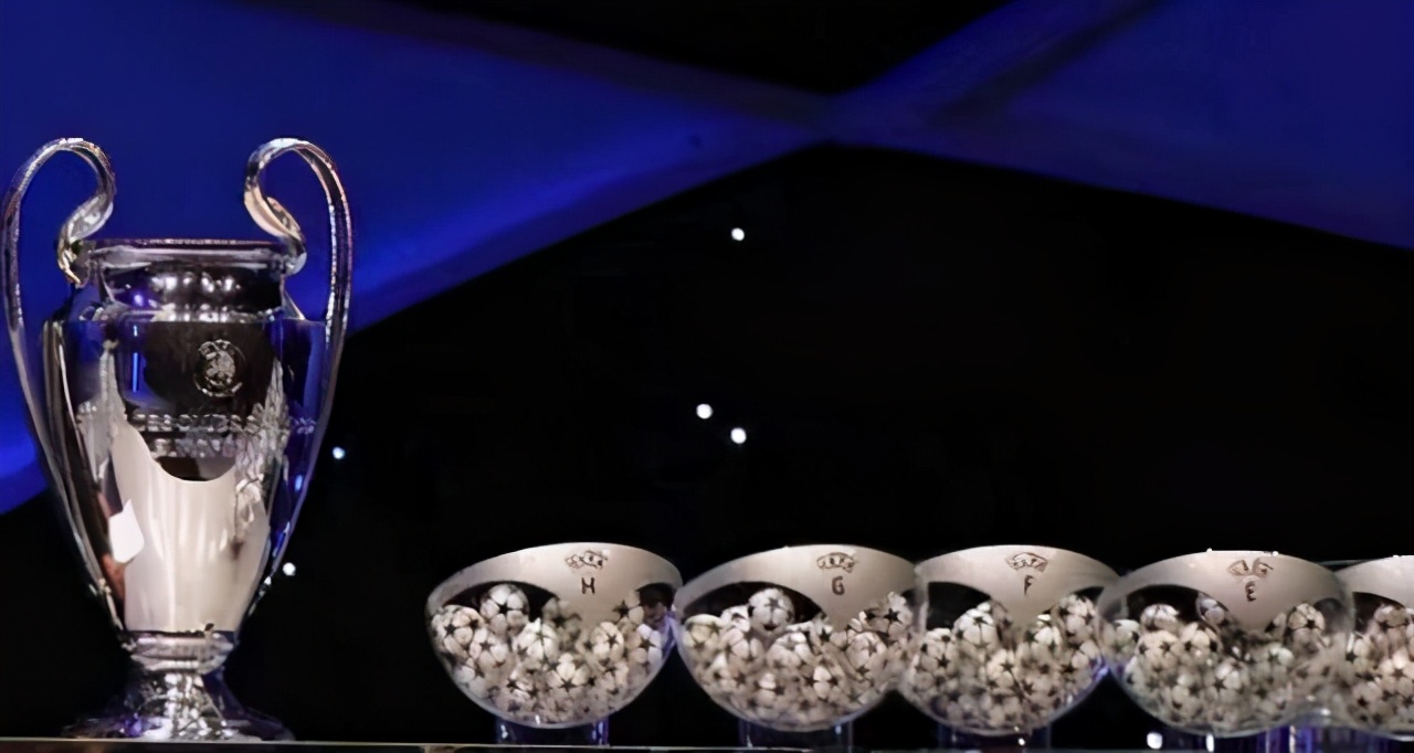 欧冠抽签：天足成最大赢家？新仇旧恨壕无人性你想要的这里都有